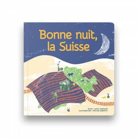 Livre Bonne Nuit la Suisse - Helvetiq