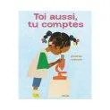 Toi aussi, tu comptes - Books for babies, children and teenagers | Stadtlandkind